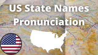 US State Names Pronunciation  American Accent [upl. by Tallou]