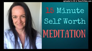 15 Minute Self Worth Meditation [upl. by Marciano665]