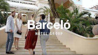 Welcome to Barceló Hotel Group  Barceló Hotel Group [upl. by Celik]