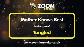 Tangled  Mother Knows Best  Karaoke Version from Zoom Karaoke [upl. by Adnahsam]