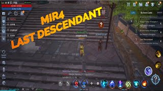 MIR4 LAST DESCENDANT  Quest guide [upl. by Neslund]