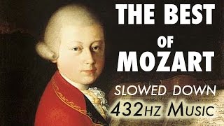 The Best Of Mozart  Slowed Down  432Hz  45 Hours [upl. by Airtina565]