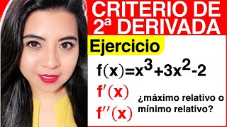 CRITERIO de la SEGUNDA DERIVADA  Ejercicio 1 encontrar los máximos y mínimos relativos [upl. by Kcirdnek]