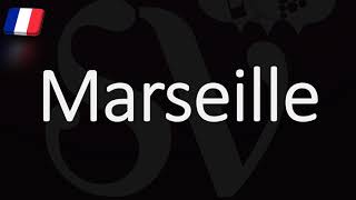 How to Pronounce Marseille French Pronunciation Native Speaker [upl. by Fleischer948]