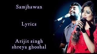 Samjhawan Lyrics  Shreya Ghoshal  Arijit singh  Alia Bhatt  Varun Dhawan  RB Lyrics Lover [upl. by Hime592]