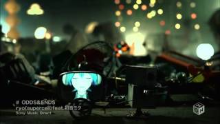 【初音ミク】 ODDS amp ENDS  PV Full Ver [upl. by Melleta]