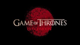 Game of Thrones Bloodmoon Prequel Teaser Trailer [upl. by Einna]