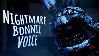 Nightmare Bonnie FNAF Voice Animated [upl. by Ecaroh]