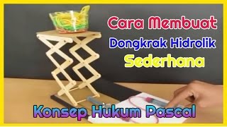 Cara Membuat Dongkrak Hidrolik  Hukum Pascal [upl. by Nelsen]