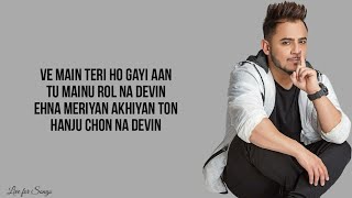 Main teri ho gayi lyrics  Millind Gaba  Happy Raikoti  Akansha Bhandari [upl. by Adnaloj]