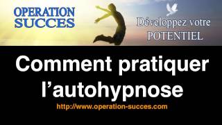 🙏🏻 Comment pratiquer l’autohypnose [upl. by Capone]