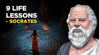 9 Life Lessons From Socrates Socratic Skepticism [upl. by Younger490]