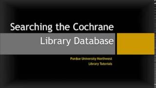 Searching the Cochrane Library Database [upl. by Tlihcox]