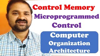 Control Memory  Microprogrammed Control Organization  Computer Organization Architecture  Unit [upl. by Bostow119]