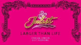 Oliver Tompsett Original London Cast of amp Juliet – Larger Than Life Official Audio [upl. by Nodyroc352]