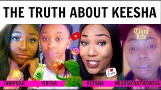 THE TRUTH ABOUT KEESHA ANDERSON BEEF wIAMPOSH EXGIRLFRIEND NAYSA amp MISSMOSSTHEBOSSTV [upl. by Herson145]