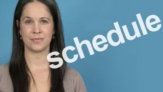 How to Pronounce Schedule  American English [upl. by Aitsirt]