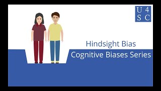 Hindsight Bias I Knew It All Along  Cognitive Biases Series  Academy 4 Social Change [upl. by Monteith]