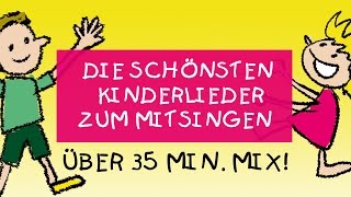 Die schönsten Kinderlieder zum Mitsingen  Kinderlieder deutsch  Mix  Kinderlieder [upl. by Ailalue754]