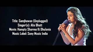 Samjhawan ki  Alia Bhatt Lyrical [upl. by Niatirb515]