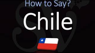 How to Pronounce Chile CORRECTLY [upl. by Debora]