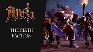 Albion Online  The Sixth Faction [upl. by Eiduam]