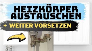 Heizkörper austauschen amp abmontieren Leistung verbessern  weiter von der Wand vorsetzen [upl. by Emalee291]