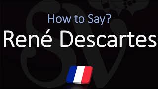 How to Pronounce René Descartes CORRECTLY French amp English Pronunciation [upl. by Legim434]